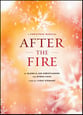 After the Fire SATB Choral Score cover